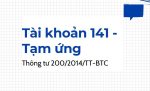 Tài khoản 141 - tạm ứng